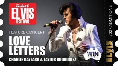 Parkes Elvis Festival 2027 - Feature Concert - Love Letters