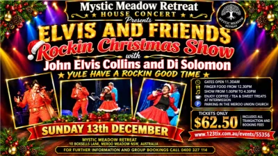 ELVIS AND FRIENDS - ROCKIN XMAS  - House Concert @ Mystic Meadow