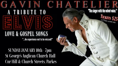Gavin Chatelier A Tribute To Elvis Love & Gospel Songs